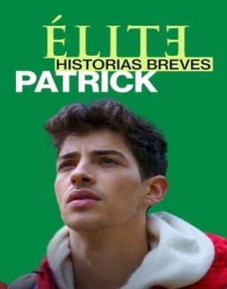 Élite Historias Breves: Patrick S1