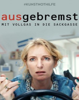 Ausgebremst stream