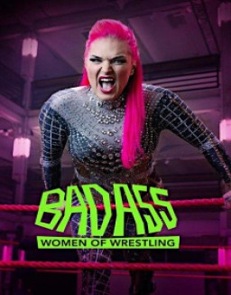 Badass - Women of Wrestling
