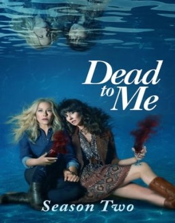 Dead to Me S2