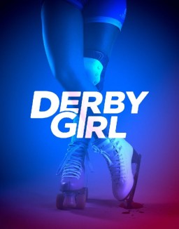 Derby Girl staffel  1 stream