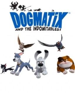 Dogmatix and the Indomitables S1