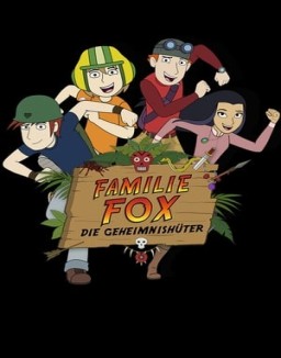 Familie Fox – Die Geheimnishüter S1