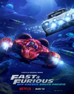 Fast & Furious Spy Racers stream