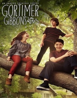 Gortimer Gibbon – Mein Leben in der Normal Street staffel  1 stream