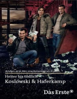 Heiter bis tödlich: Koslowski & Haferkamp S1