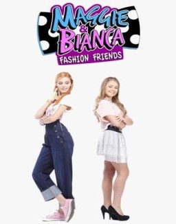 Maggie & Bianca S1