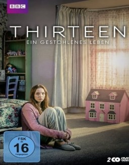 Thirteen – Ein gestohlenes Leben stream