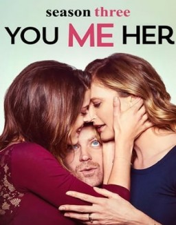 You Me Her stream